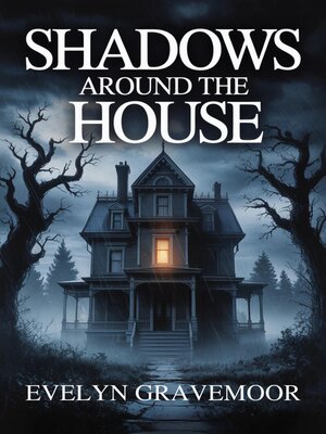 Shadows Around the House - Audiobook